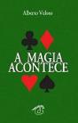 A Magia Acontece - Preview