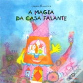 A Magia da Casa Falante