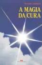 A Magia da Cura - Preview