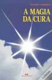 Capa do artigo A Magia da Cura