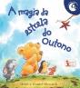 A Magia da Estrela do Outono - Preview