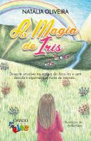 A Magia da Íris