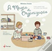 A Magia da Organização