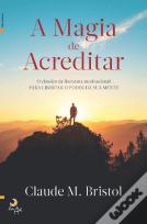A Magia de Acreditar