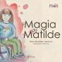 A Magia de Matilde - Preview