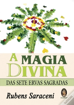 Capa do artigo A Magia Divina das Sete Ervas Sagradas