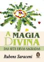 A Magia Divina das Sete Ervas Sagradas - Preview