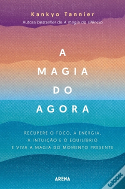 Capa do artigo A Magia do Agora