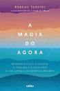 A Magia Do Agora - Preview