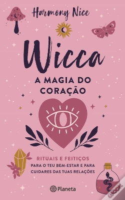 Capa do artigo A Magia Do Coração - Wicca 2