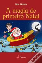 A Magia do primeiro natal 