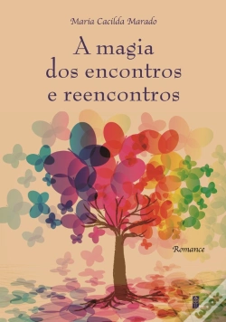 Capa do artigo A Magia dos Encontros e Reencontros