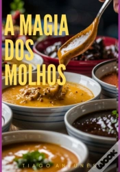 Capa do artigo A Magia Dos Molhos