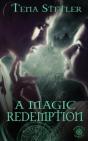 A Magic Redemption - Preview