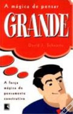 Capa do artigo A Mágica de Pensar Grande