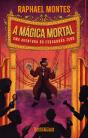 A Mágica Mortal - Preview