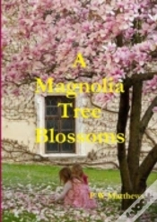 Capa do artigo A Magnolia Tree Blossoms