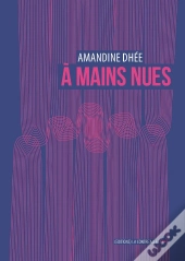 À Mains Nues