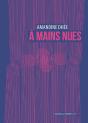À Mains Nues - Preview