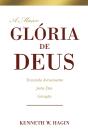 A Maior Glória De Deus - Preview