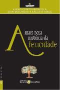 A Mais Bela História da Felicidade