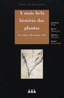 A Mais Bela História das Plantas
