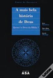  A  Mais Bela História de Deus