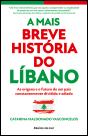 A Mais Breve História do Líbano - Preview