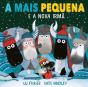 A Mais Pequena -  e a Nova Irmã - Preview