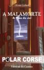 A Malamorte : A Malamorte & L'Eau Du Ciel - Preview