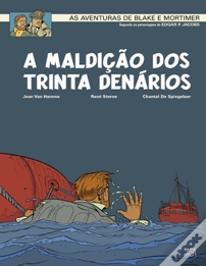 A Maldição dos Trinta Denários - Tomo 1