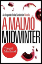 A Malmo Midwinter - Preview
