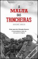 A Malta das Trincheiras