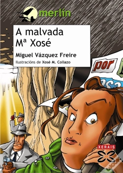 Capa do artigo A Malvada María Xosé