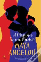 A Mamã e Eu e a Mamã