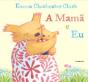 A Mamã e Eu - Preview