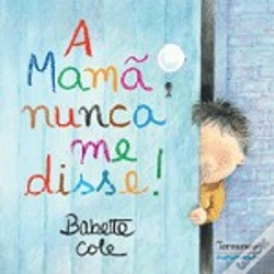 Capa do artigo A Mamã Nunca Me Disse!