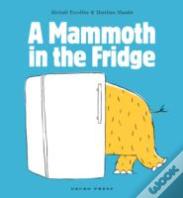 A Mammoth In The Fridge