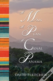 Capa do artigo A Man A Plan A Canal Panama