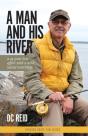 A Man And His River - Preview