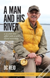 Capa do artigo A Man And His River