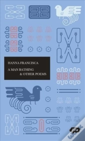 A Man Bathing & Other Poems