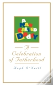 A Man Called Daddy: A Celebration Of Fat
