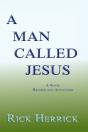 A Man Called Jesus, Revised And Annotated - Preview