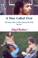 A Man Called Oval