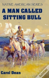 A Man Called Sitting Bull (Hardback)
