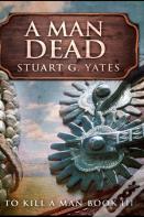 A Man Dead