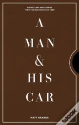 A Man & His Car