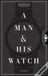 A Man & His Watch