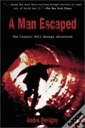 A Man Escaped